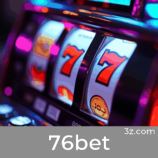 Apostas a Qualquer Momento com 76bet App
